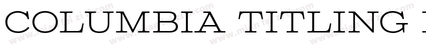 Columbia Titling Light字体转换